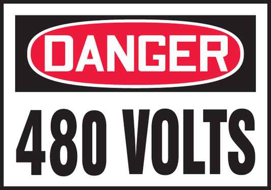 Safety Label - DANGER 480 VOLTS - 3.5" x 5" - Adhesive Dura-Poly