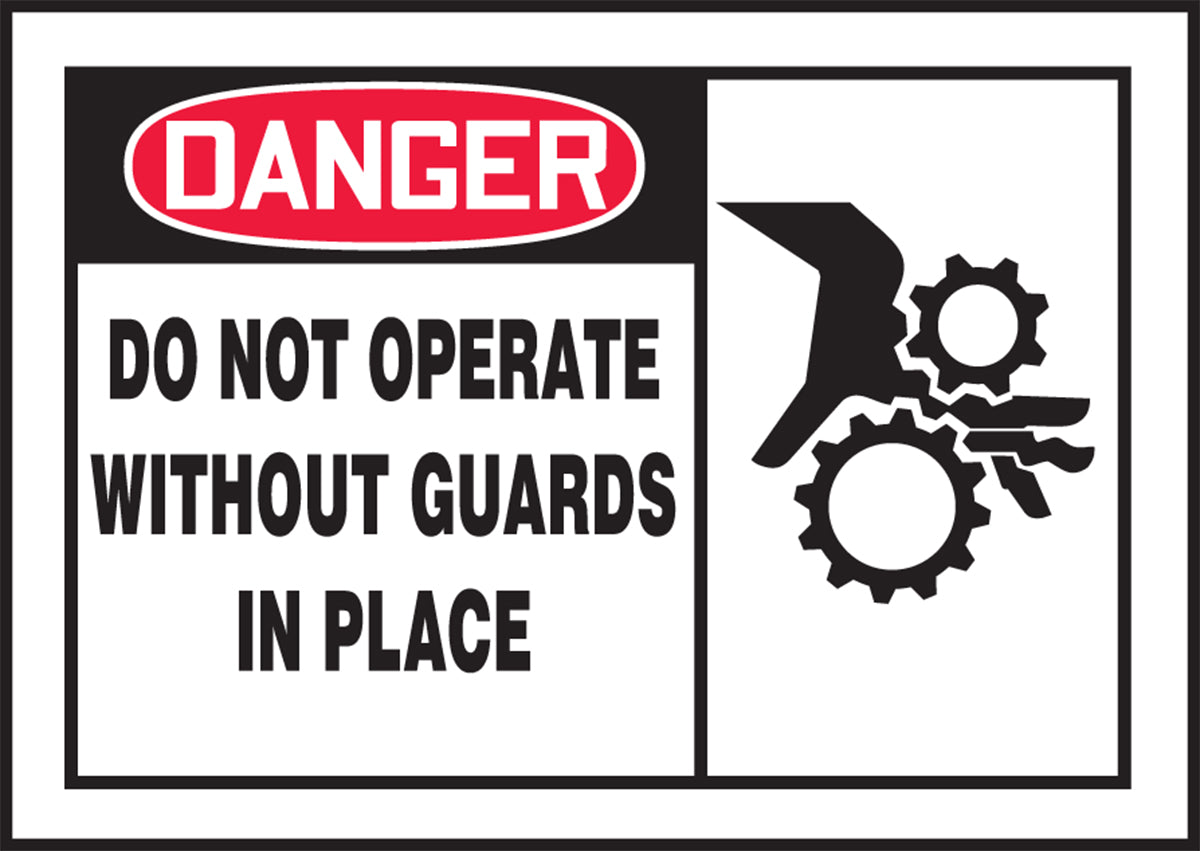 Safety Label - DANGER DO NOT OPERATE WITHOUT GUARDS IN PLACE (Graphic) - 3.5" x 5" - Adhesive Dura-Poly