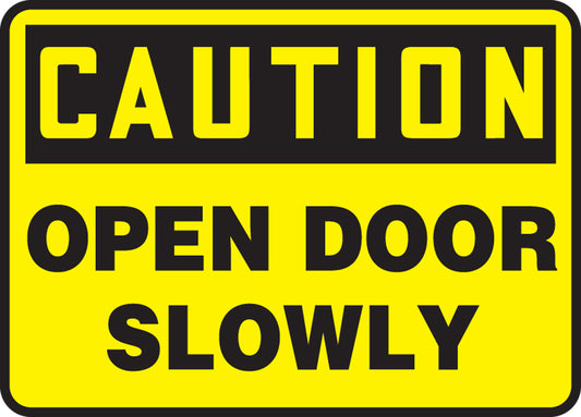 Safety Sign - CAUTION OPEN DOOR SLOWLY