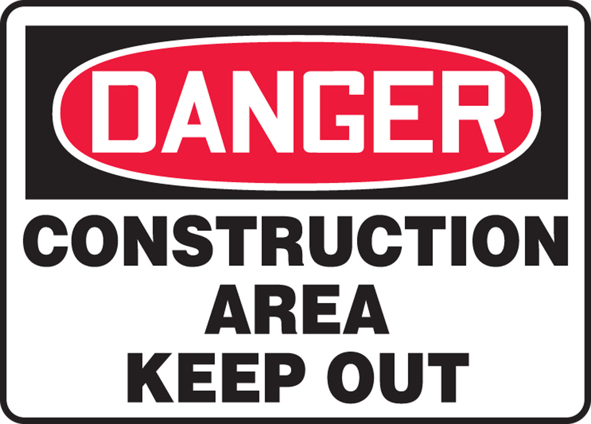 Safety Sign - DANGER CONSTRUCTION AREA KEEP OUT