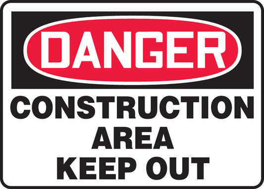 Safety Sign - DANGER CONSTRUCTION AREA KEEP OUT