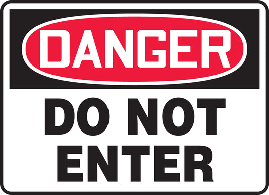 Danger sign with 'Do Not Enter' text on a white background