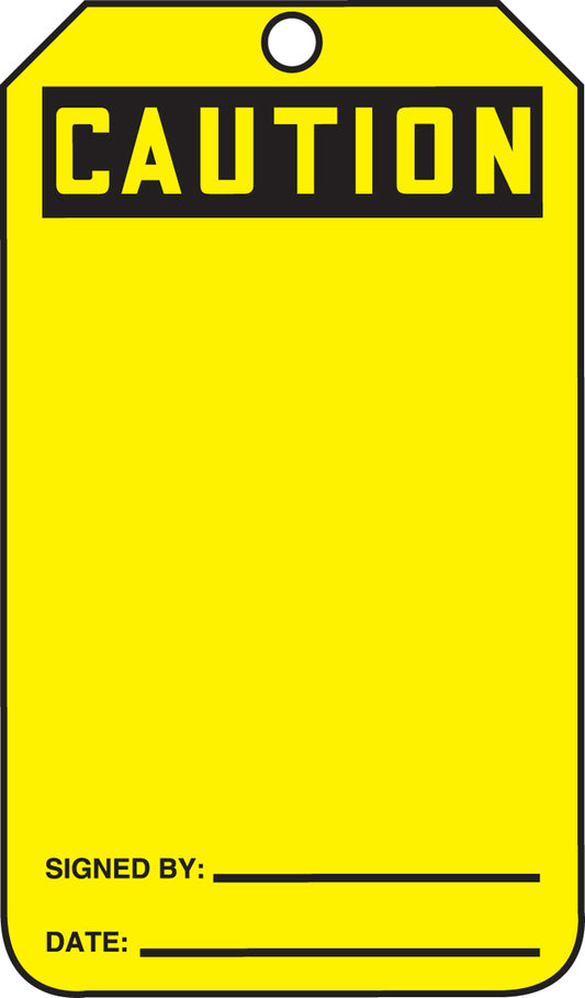 Safety Tag - CAUTION (Blank) - 5-3/4" x 3-1/4" - 25/PK