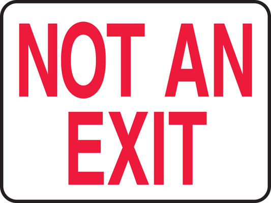 Safety Sign - NOT AN EXIT