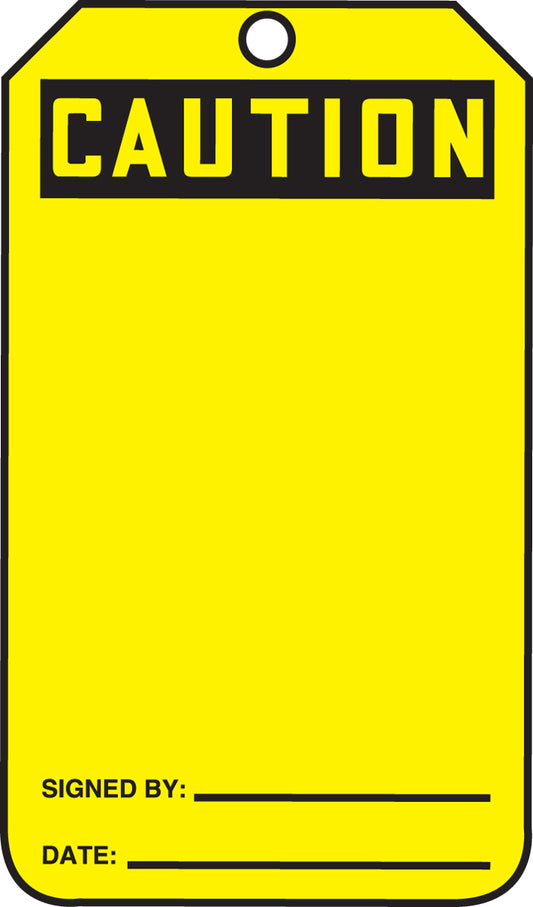 Safety Tag - CAUTION (Blank) - 5-3/4" x 3-1/4" - 25/PK