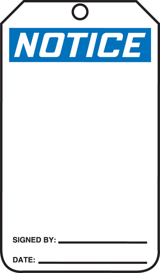 Safety Tag - NOTICE (Blank) - 5-3/4" x 3-1/4" - 25/PK