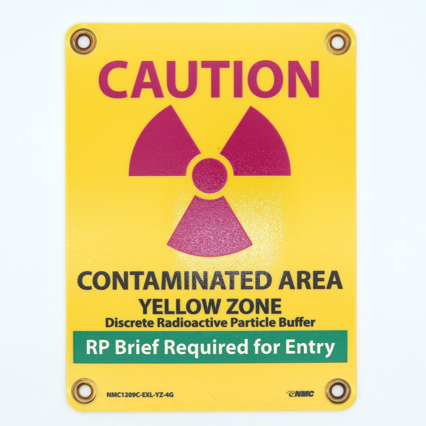Sign 12in X 9in: Caution/ Contaminated Area /Yellow Zone