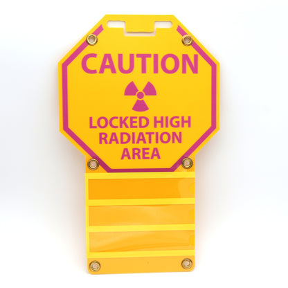 3-Pocket Octagon Sign 12in: Locked High Radiation Area