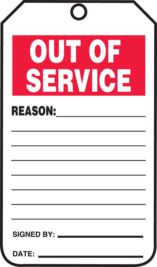 Tag with 'Out of Service' label and space for reason, signature, and date.