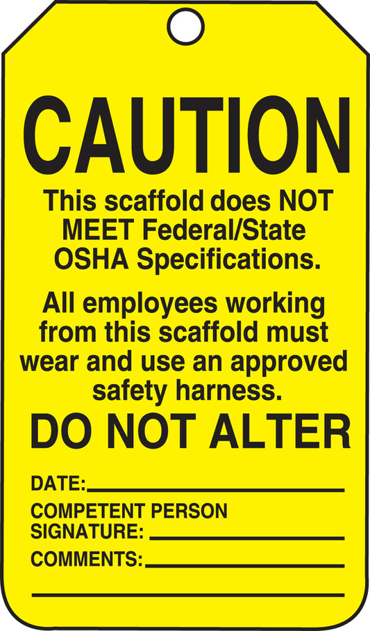 Yellow caution sign warning about scaffold safety and OSHA compliance.