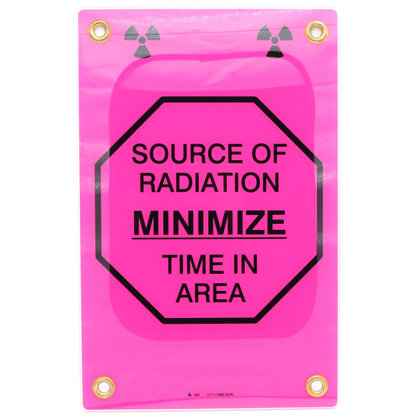 Pink radiation warning sign with text 'Source of Radiation Minimize Time in Area' on a white background
