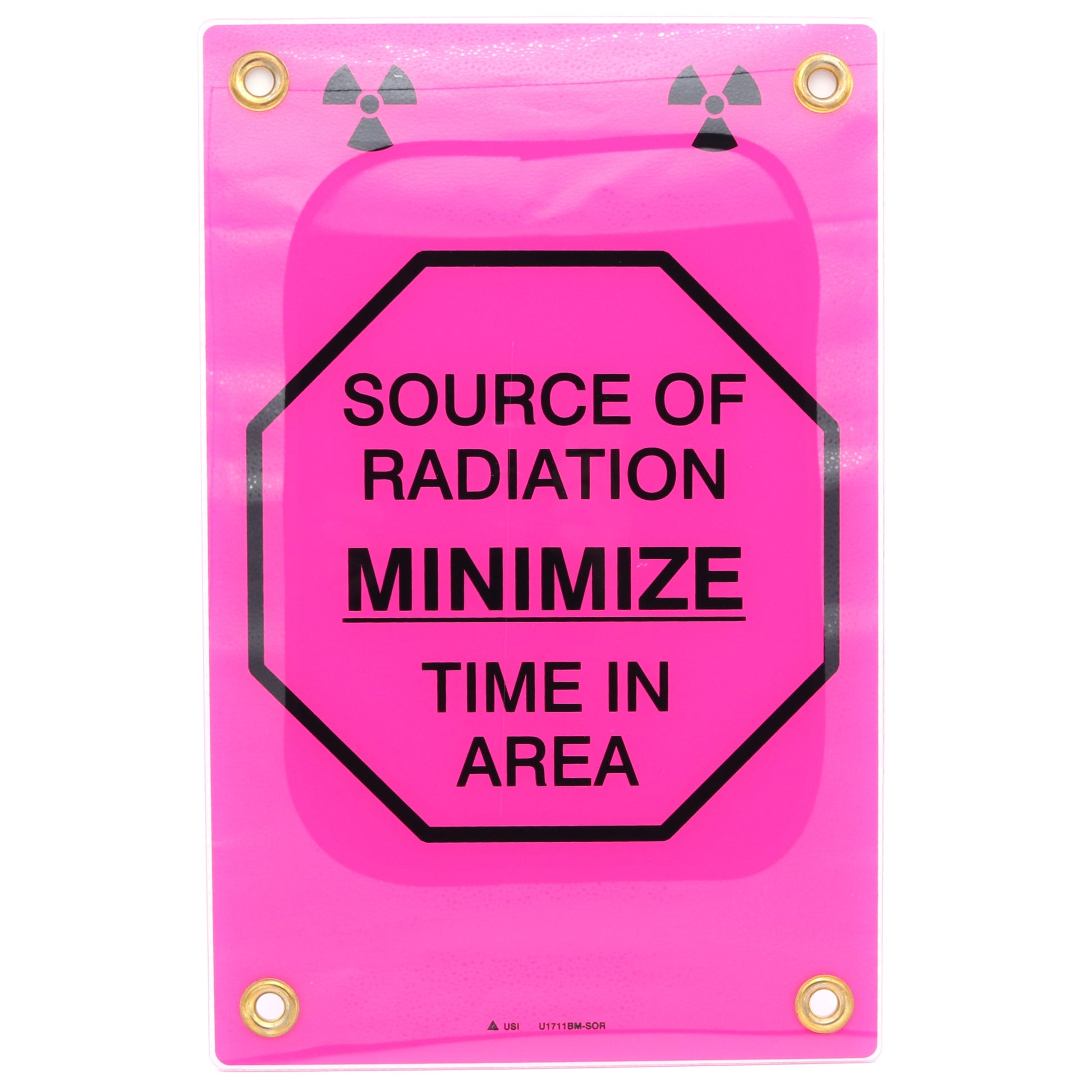 Pink radiation warning sign with text 'Source of Radiation Minimize Time in Area' on a white background