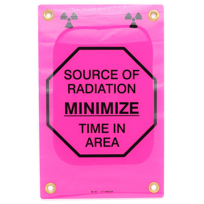 Pink radiation warning sign with text 'Source of Radiation Minimize Time in Area' on a white background