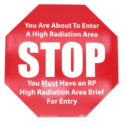Red warning sign with white text about high radiation area entry requirements.