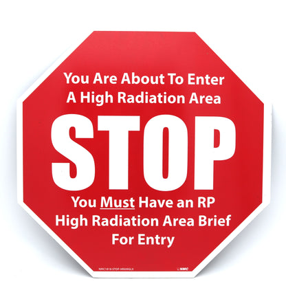 Red warning sign with white text about high radiation area entry requirements on a white background