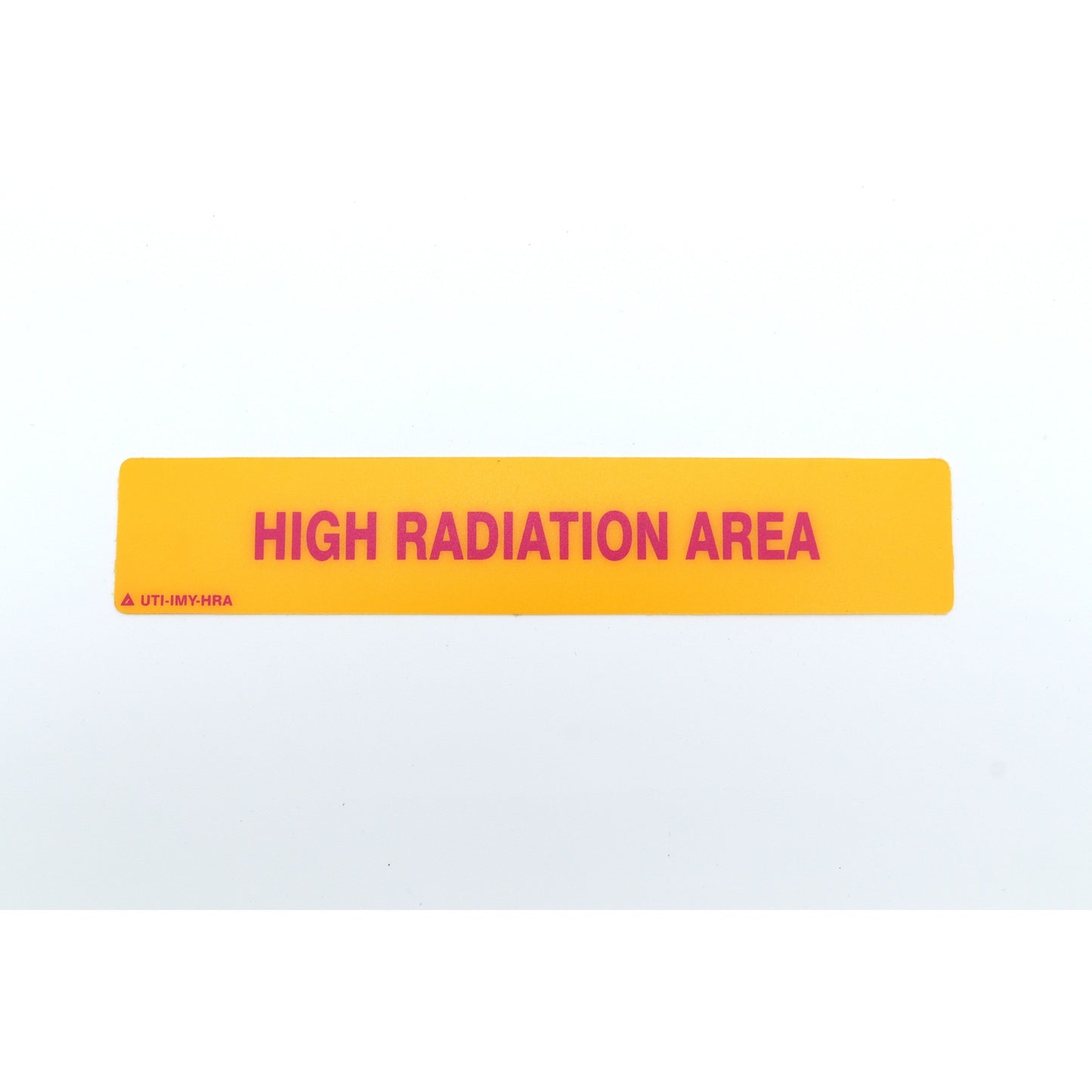 Yellow sign with 'HIGH RADIATION AREA' text on a white background