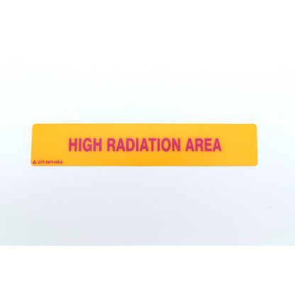 Yellow sign with 'HIGH RADIATION AREA' text on a white background