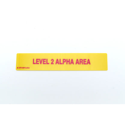 Yellow rectangular sign with 'LEVEL 2 ALPHA AREA' text on a white background