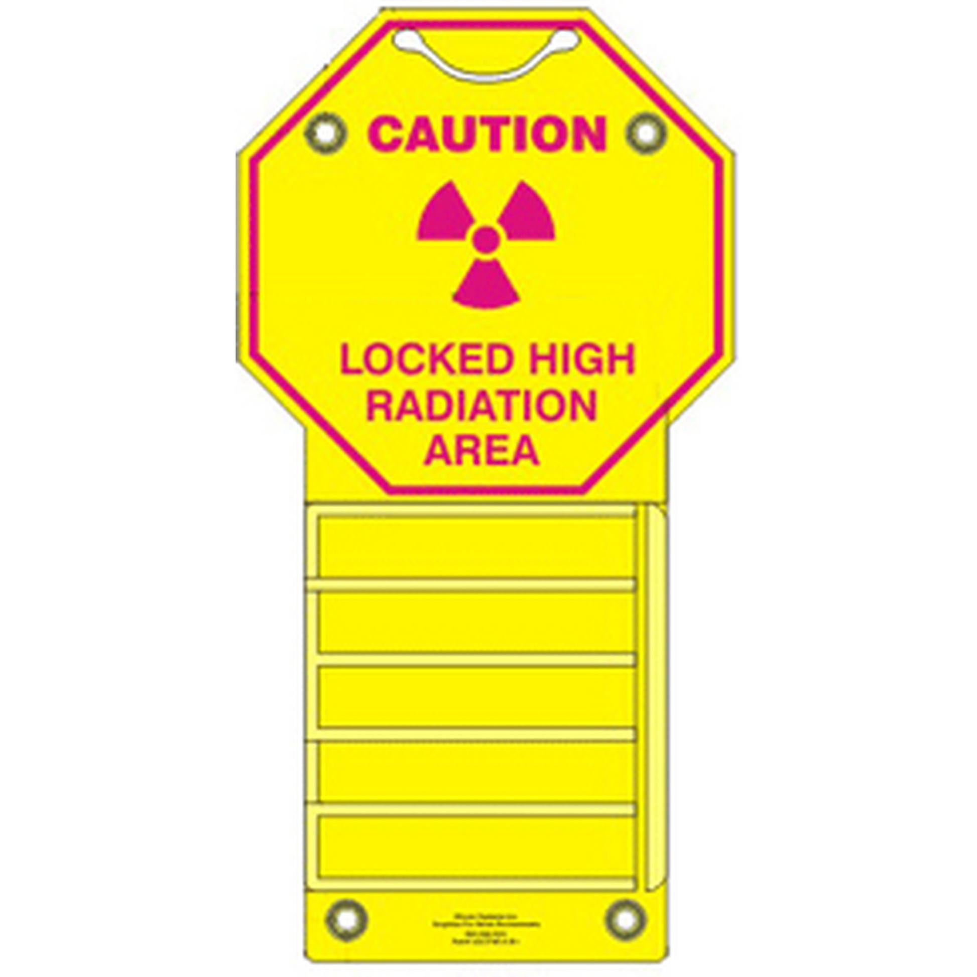 Yellow warning sign with radiation symbol and text 'Caution: Locked High Radiation Area' on a white background